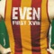 4: 18 - Even lyrics