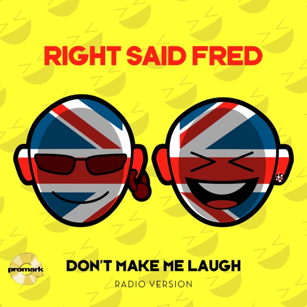 Don't Make Me Laugh - Single