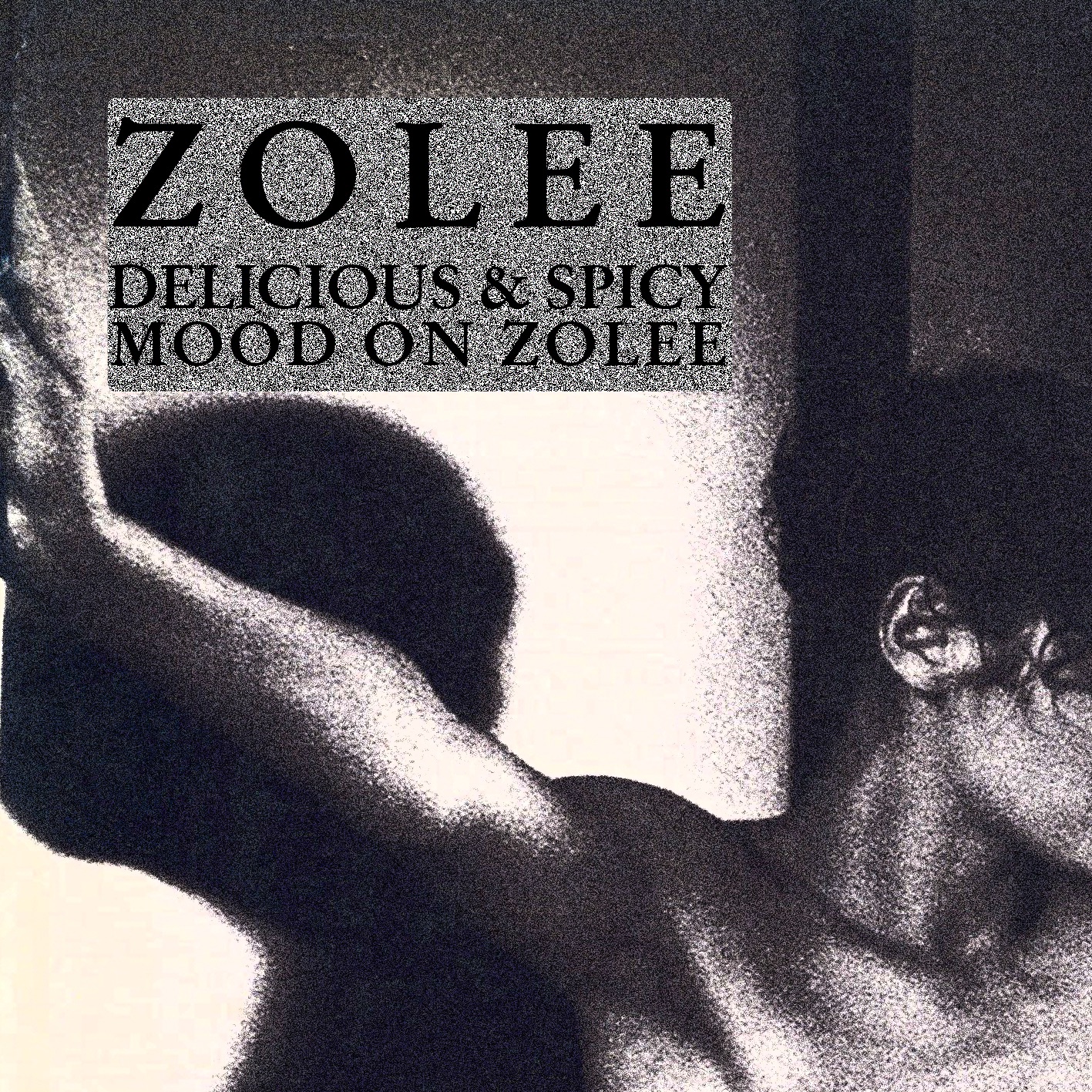 Delicious & Spicy Mood On Zolee - EP