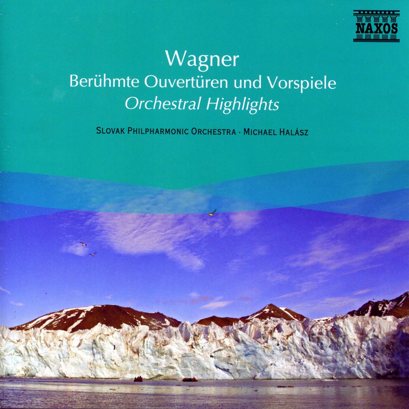 Wagner: Orchestral Highlights