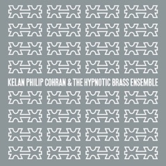 Kelan Philip Cohran and the Hypnotic Brass Ensemble