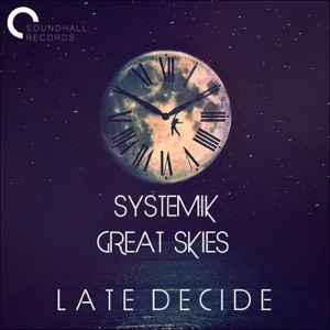 Late Decide - Single