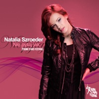 Nie Pytaj Jak (Young Stars Festival) - Single - Natalia Szroeder