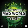 Mad World (feat. Safri Duo & Isam B) [Raaban Remix]