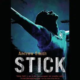 Stick (Unabridged)