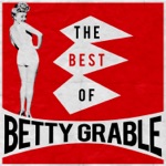 Betty Grable - You're My Little Pin-Up Girl