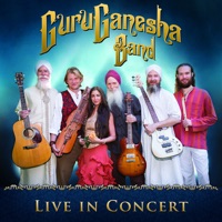 Live in Concert (feat. GuruGanesha Singh, Gurusangat Singh & Paloma Devi) - GuruGanesha Band