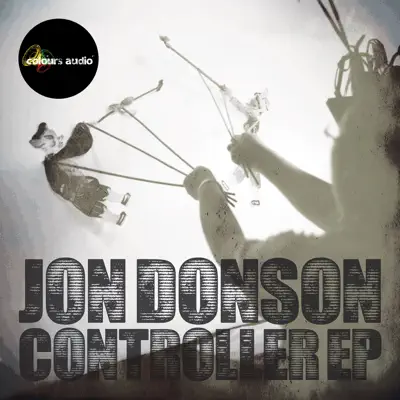 Ascolta 'Controller - EP' di Jon Donson