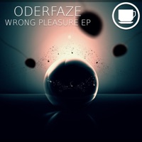 Wrong Pleasure - Single - OderFaze