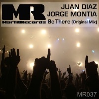 Be There - Single - Juan Díaz & Jorge Montia