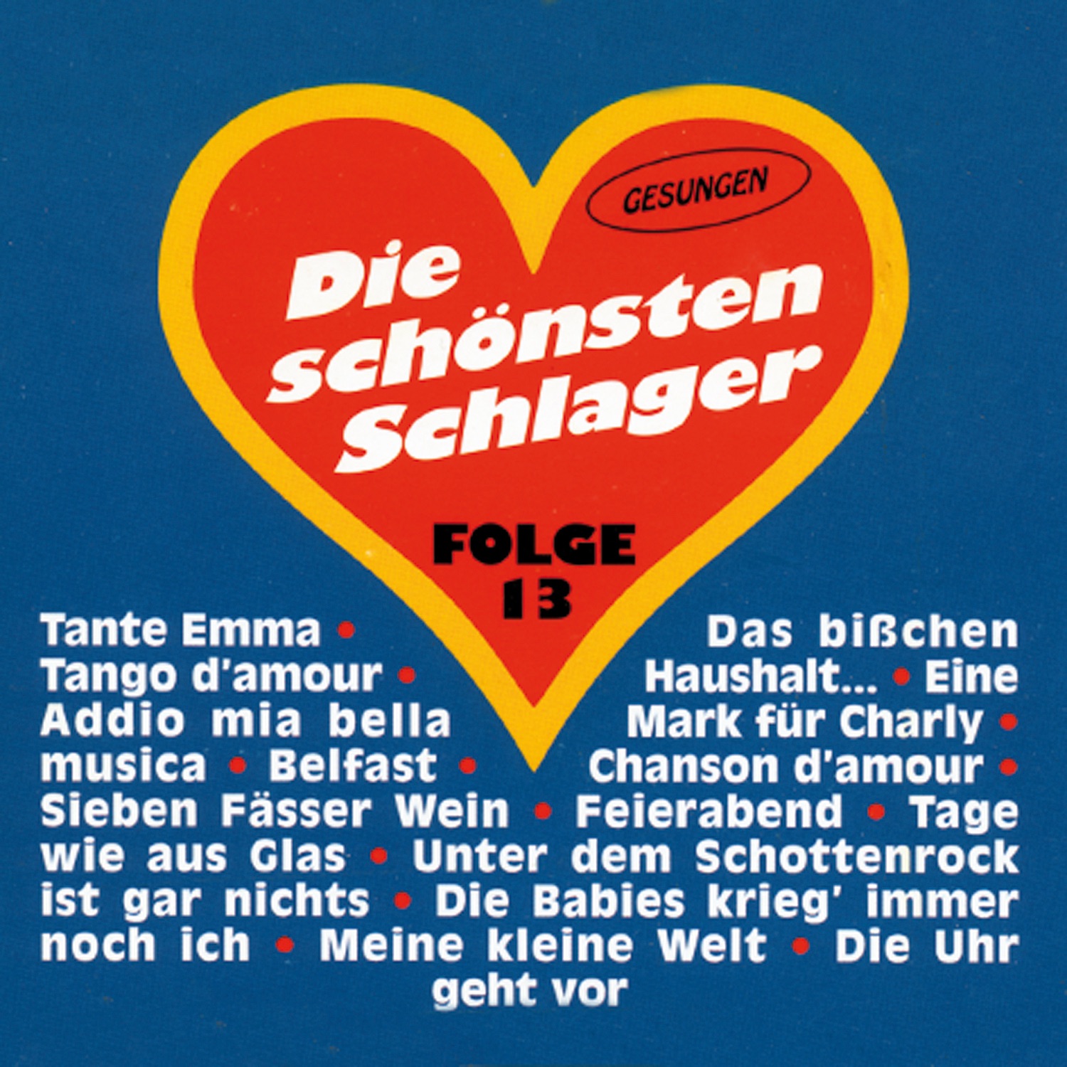 Die schönsten Schlager Folge 13