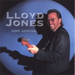 Lloyd Jones - Treat Me Like the Dog I Am