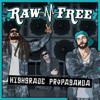 Highgrade Propaganda - Raw-N-Free