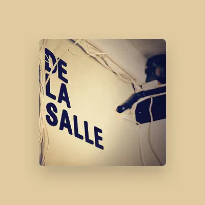 Listen to De La Salle, watch music videos, read bio, see tour dates & more!