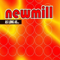 Newmill - As Long As... (Ziiozoo Edit)