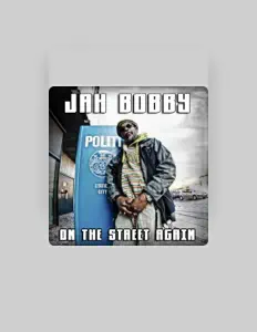 Jah Bobbyを聴いたり、ミュージックビデオを鑑賞したり、経歴やツアー日程などを確認したりしましょう！