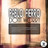 Dont Worry (Remixes)