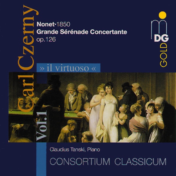 Czerny: Nonet & Grande sérénade concertante, Op. 126