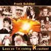 Frank Schöbel - Lass es einmal richtig krachen (Radio Version)