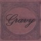 L.A. Freeway - Gravy lyrics