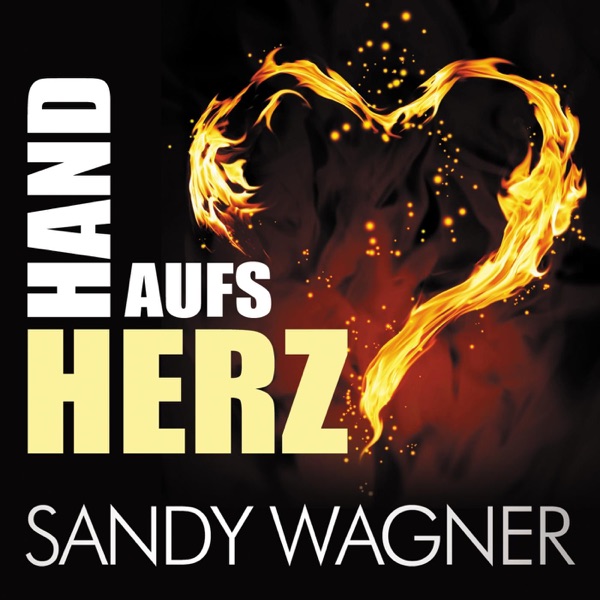 Cover Sandy Wagner - Hand Aufs Herz