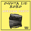 African Party - Oguta Lie Bobo