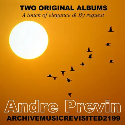 A Touch of Elegance and By Request (Revisited) - André Previn A Touch of Elegance and By Request (Revisited) - André Previn