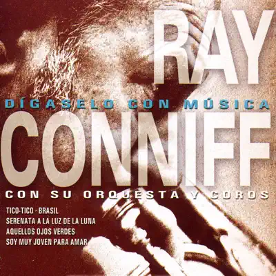 Dígaselo Con Música - Ray Conniff