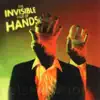 The Invisible Pair of Hands - Oil Oil Oil
