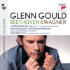 Beethoven: Symphony No. 5 (Transcribed for Piano) - Wagner: Siegfried-Idyll - Glenn Gould