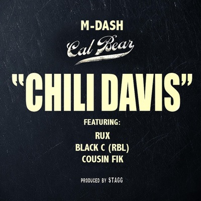 Chili Davis (feat. Rux, Black C & Cousin Fik) - Single