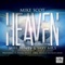 Heaven (Diephuis Deep in It Remix) - Mike Scot lyrics