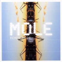 Ready To Go - MØLE