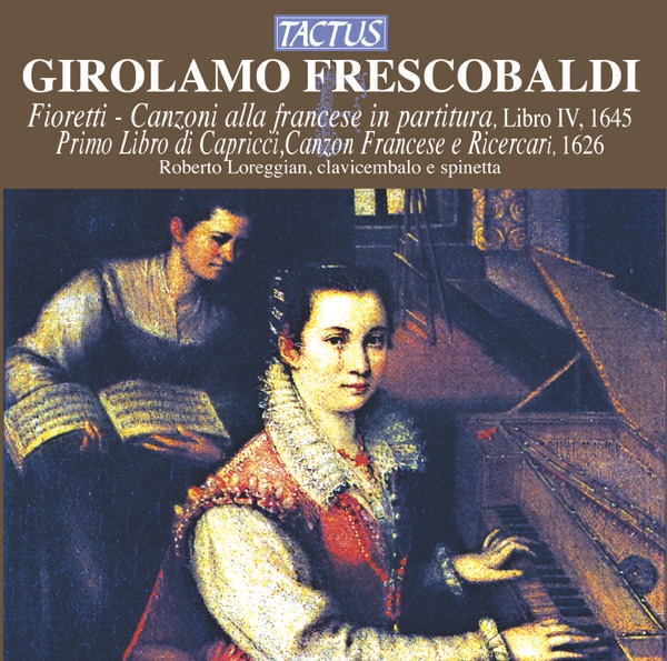 Frescobaldi: Canzoni alla francese