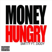 Money Hungry (feat. Diddy) artwork