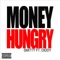 Money Hungry (feat. Diddy) artwork