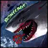 Bonecage - Nathan the Predator