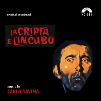 La cripta e l'incubo (Original Soundtrack) by Carlo Savina album reviews, ratings, credits