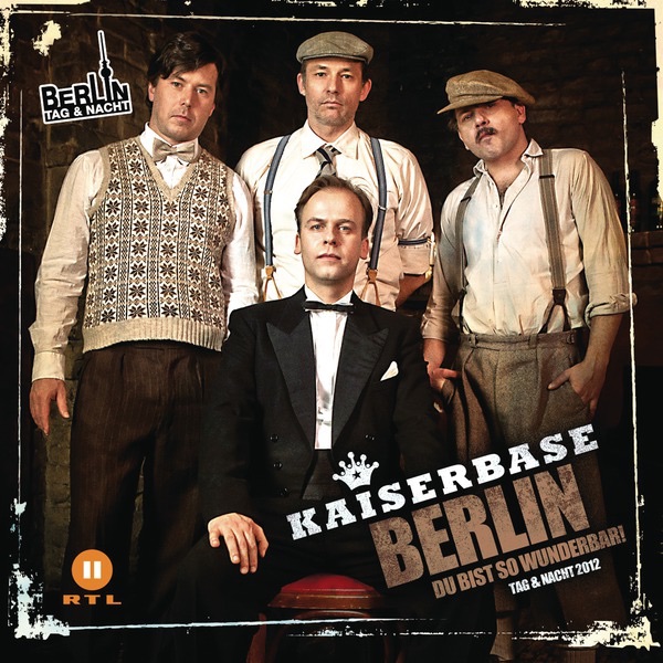 Berlin (Tag und Nacht) - Du bist so wunderbar - Single