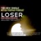 Loser (feat. Disciple) - DJ Triple Threat lyrics