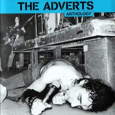 Anthology - The Adverts