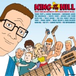 King of the Hill (Music from and Inspired by the TV Series King of the Hill)