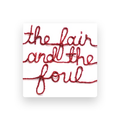 Listen to The Fair and the Foul, watch music videos, read bio, see tour dates & more!