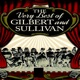 The Very Best of Gilbert Sullivan