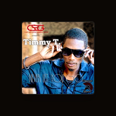 Listen to Timmy T, watch music videos, read bio, see tour dates & more!