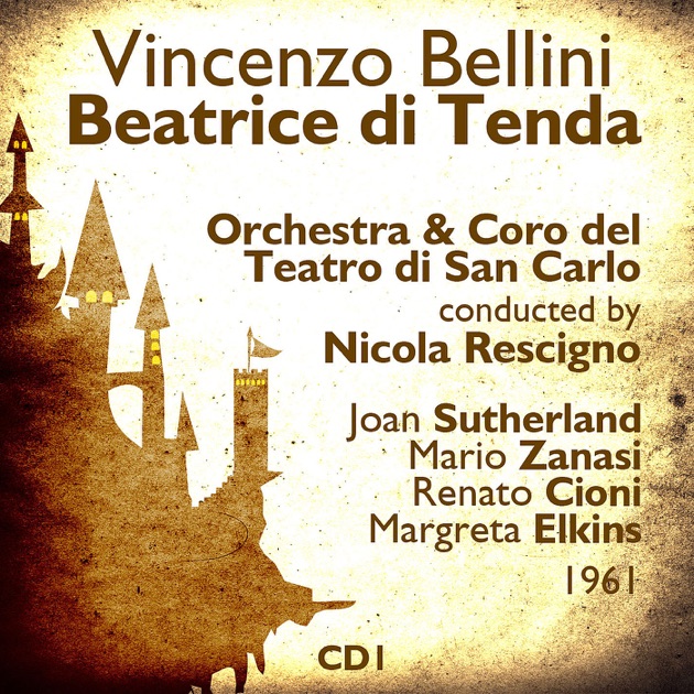 Vincenzo Bellini Beatrice Di Tenda