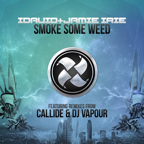 Smoke Some Weed Remixes - Single