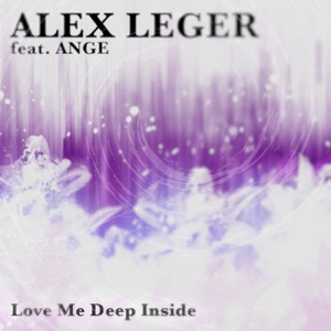 Love Me Deep Inside (feat. Ange) - EP