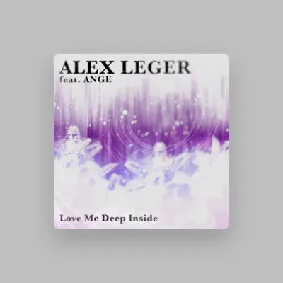 Listen to Alex Leger, watch music videos, read bio, see tour dates & more!