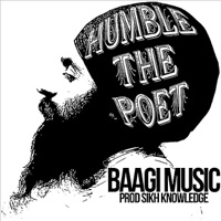 Baagi Music - Single - Humble the Poet